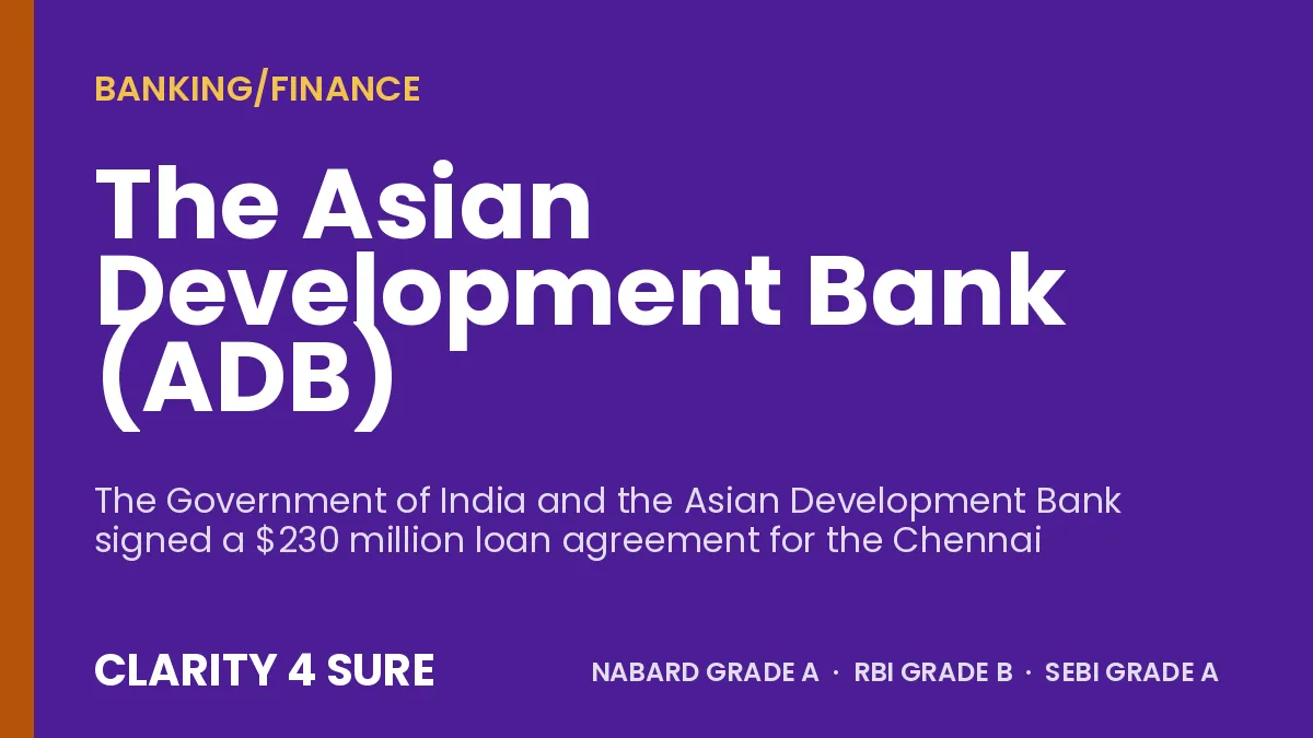 The Asian Development Bank (ADB)