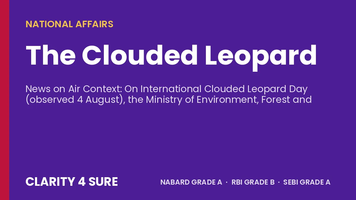 The Clouded Leopard