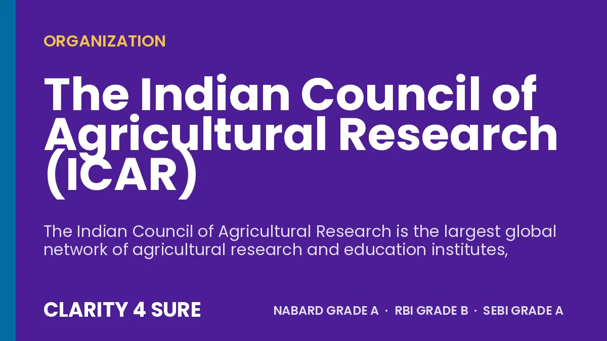 The Indian Council of Agricultural Research (ICAR)