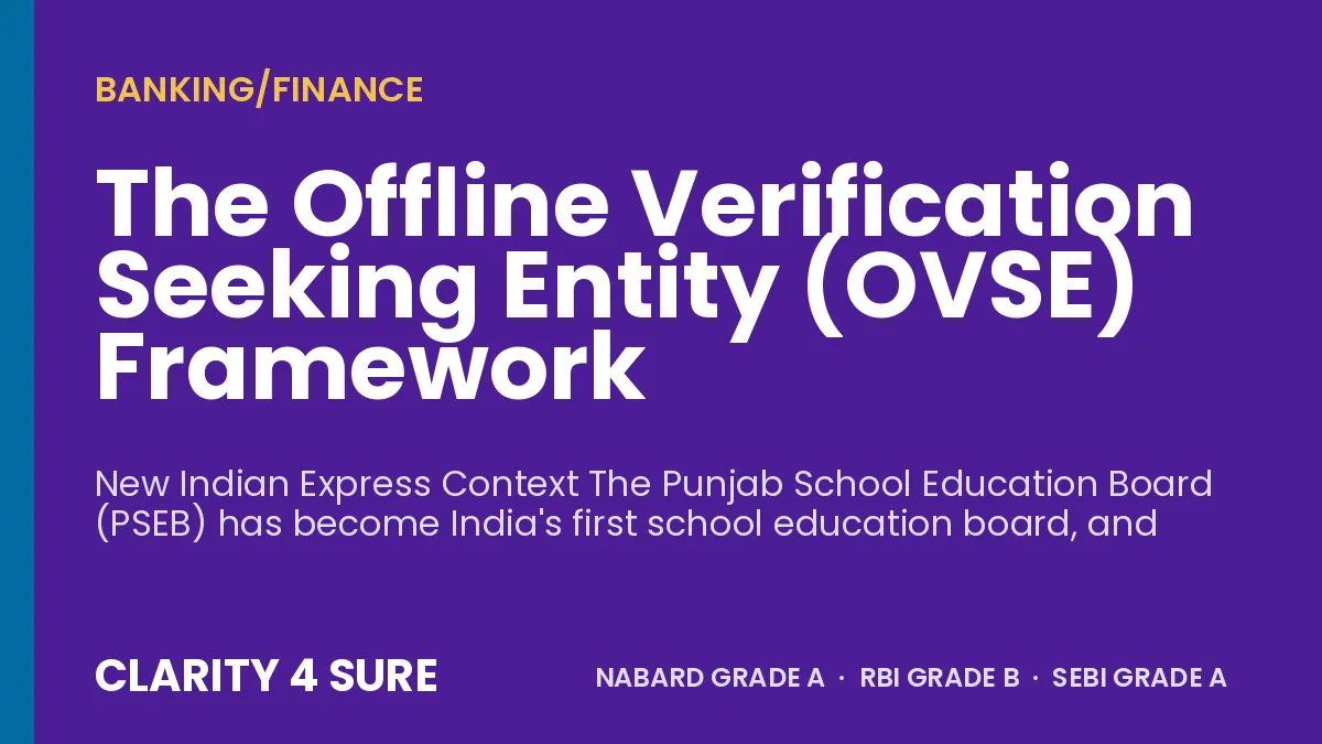 The Offline Verification Seeking Entity (OVSE) Framework