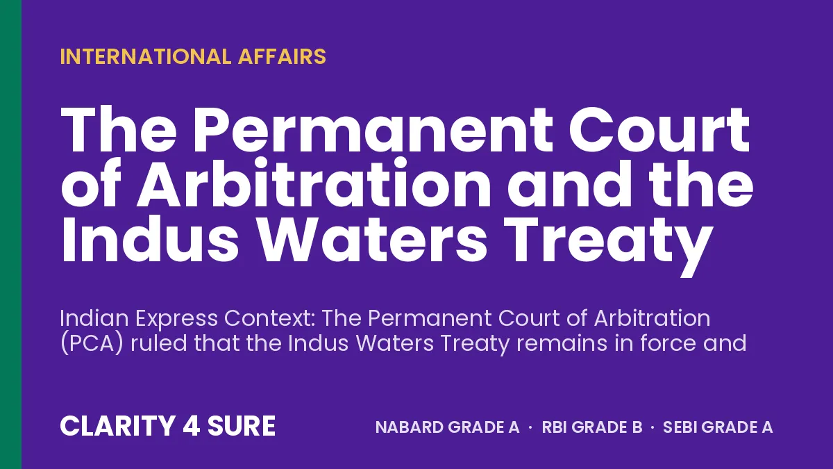 The Permanent Court of Arbitration and the Indus Waters Treaty