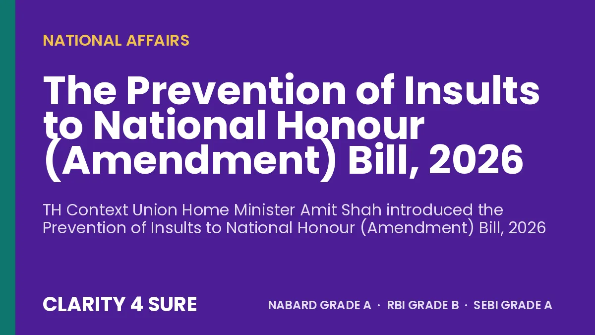 The Prevention of Insults to National Honour (Amendment) Bill, 2026