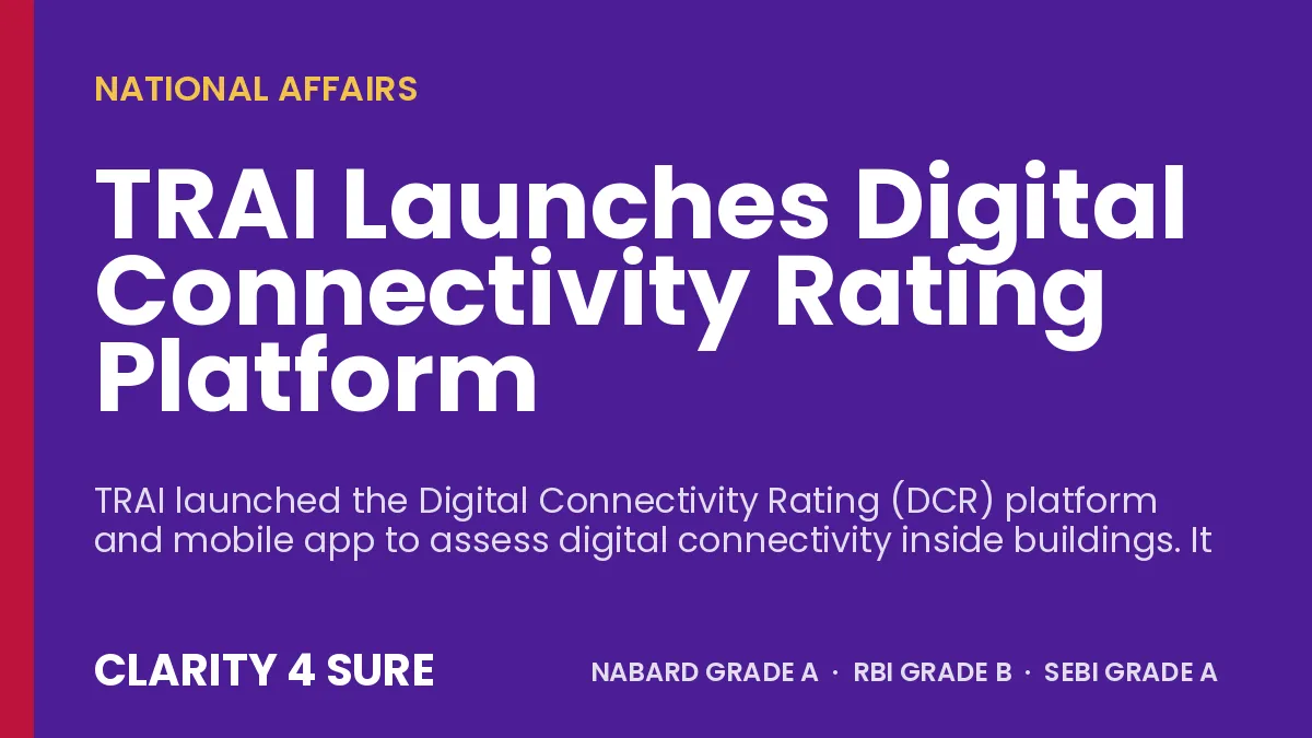 TRAI Launches Digital Connectivity Rating Platform