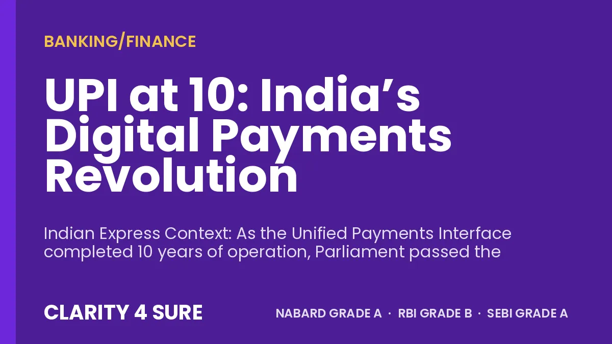 UPI at 10: India’s Digital Payments Revolution