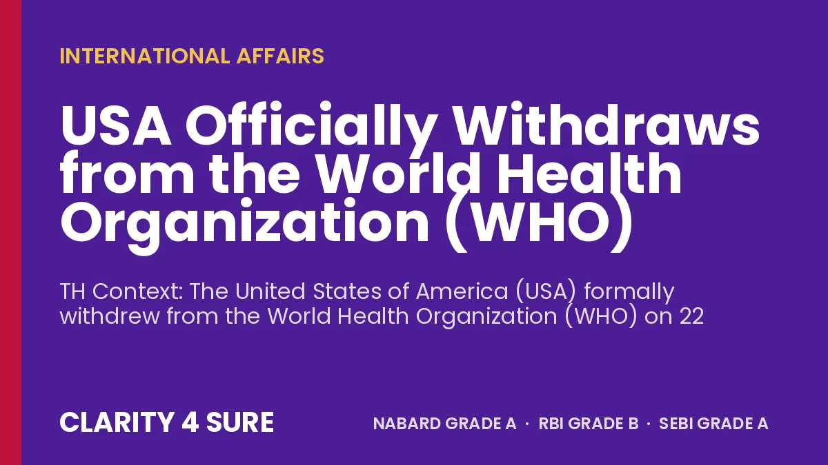USA Officially Withdraws from the World Health Organization (WHO)