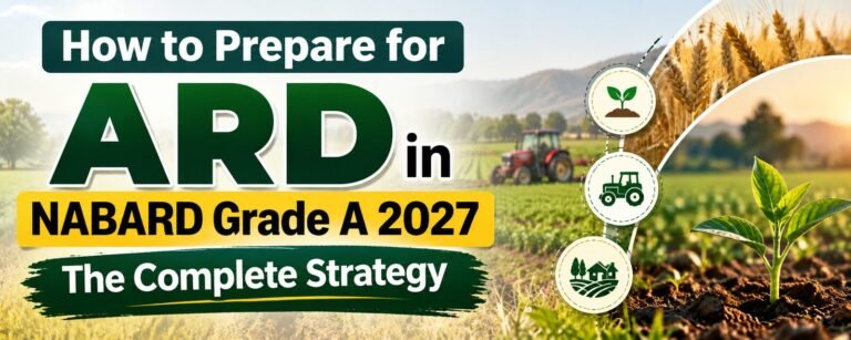 How to Prepare for ARD in NABARD Grade A 2027: The Complete Strategy