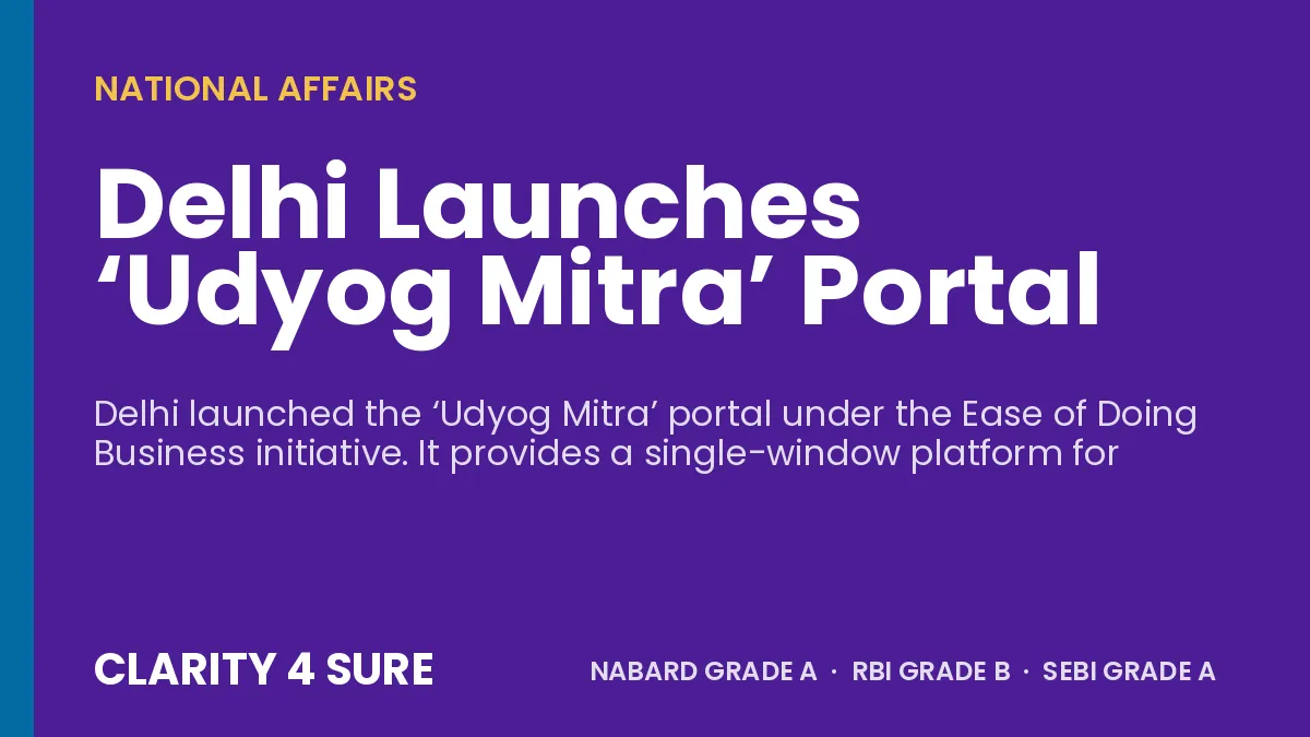 Delhi Launches ‘Udyog Mitra’ Portal