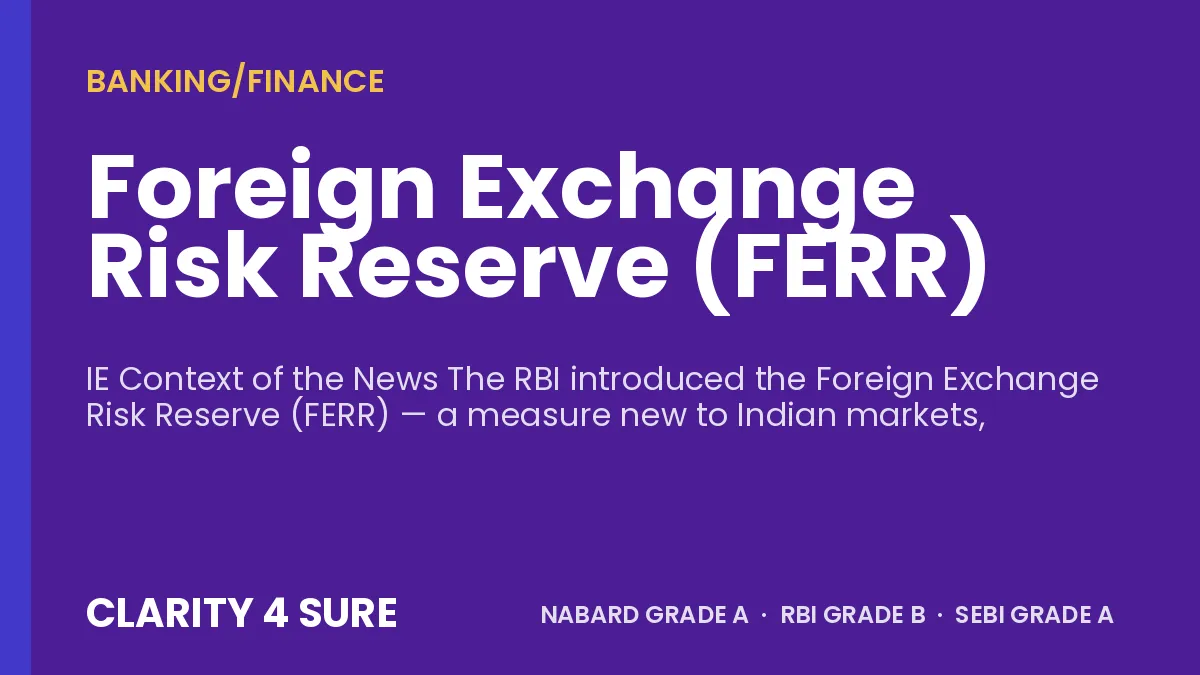 Foreign Exchange Risk Reserve (FERR)