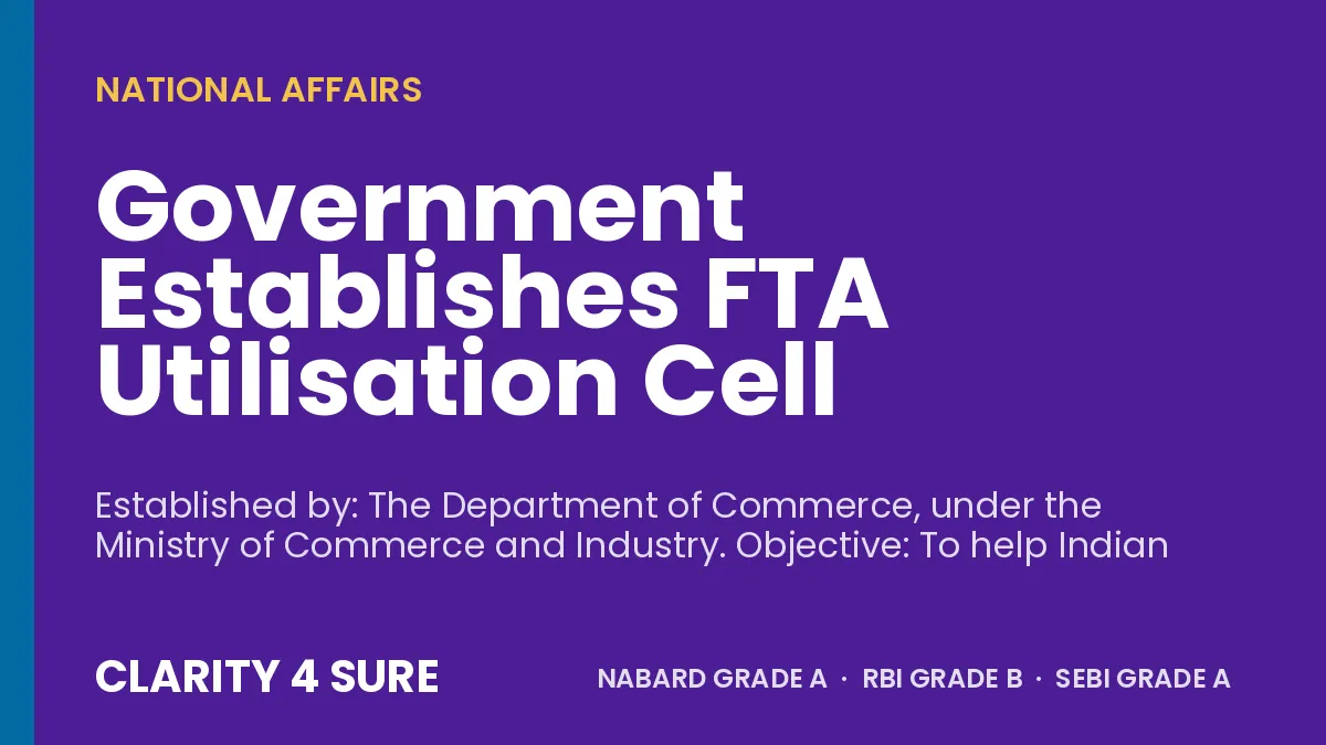 Government Establishes FTA Utilisation Cell