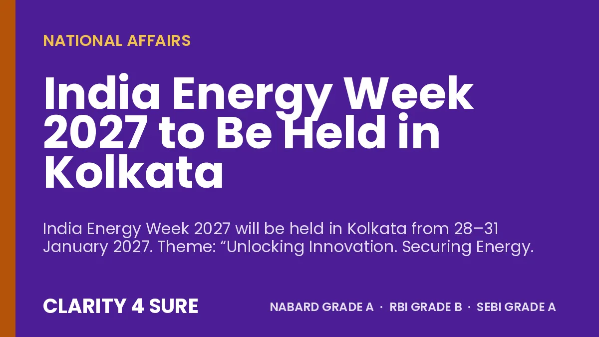 India Energy Week 2027 to Be Held in Kolkata