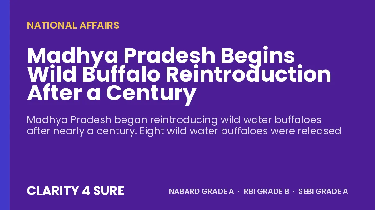 Madhya Pradesh Begins Wild Buffalo Reintroduction After a Century