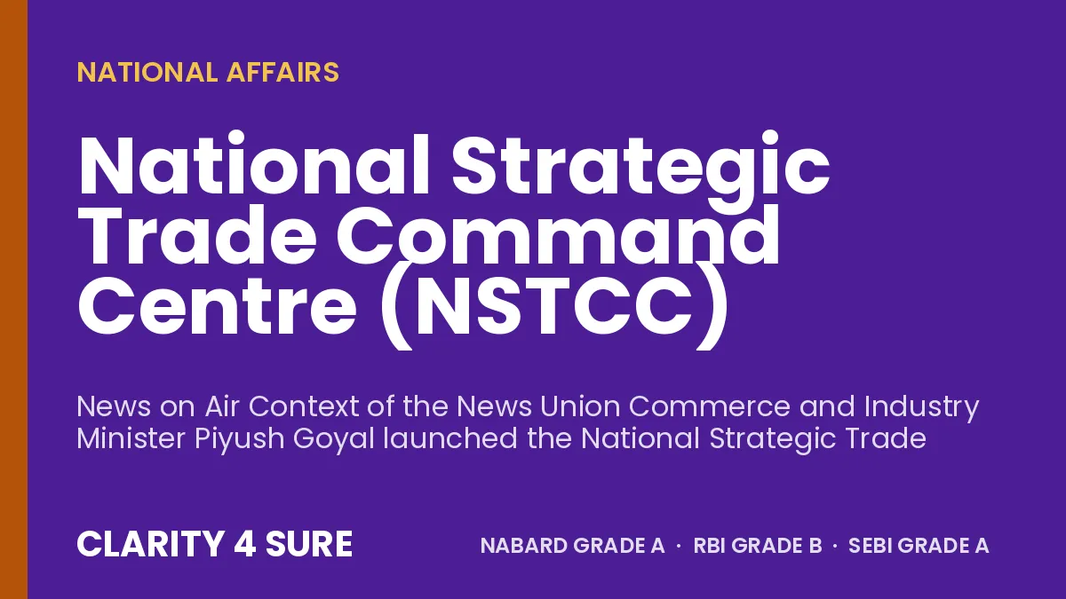 National Strategic Trade Command Centre (NSTCC)