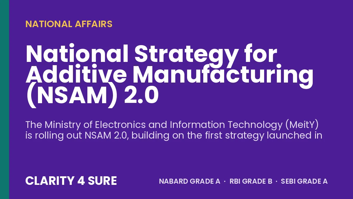 National Strategy for Additive Manufacturing (NSAM) 2.0