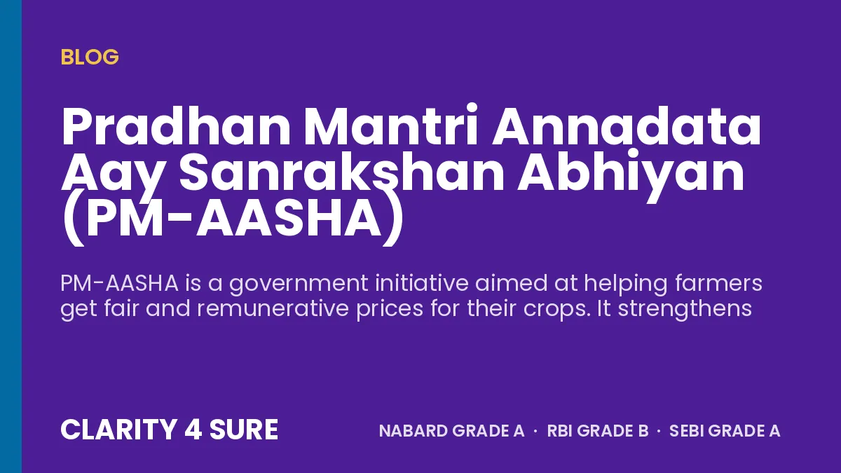 Pradhan Mantri Annadata Aay Sanrakshan Abhiyan (PM-AASHA)