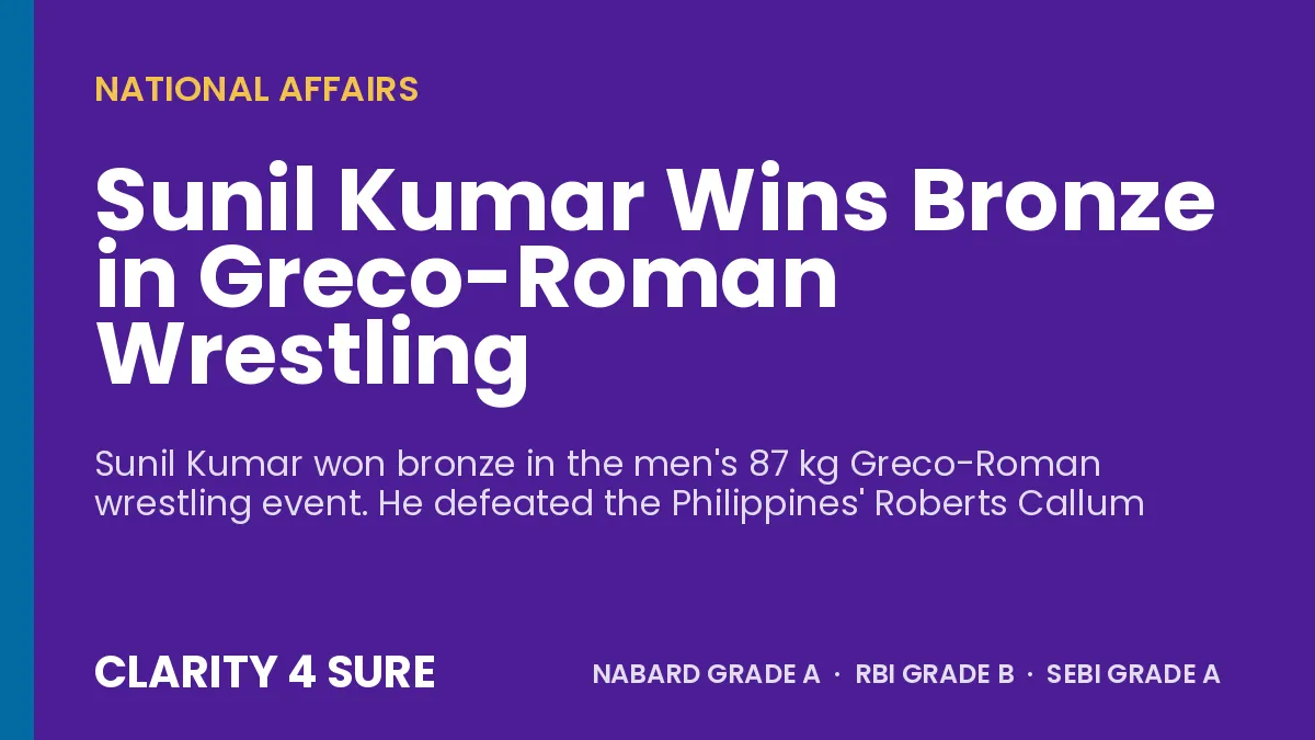Sunil Kumar Wins Bronze in Greco-Roman Wrestling