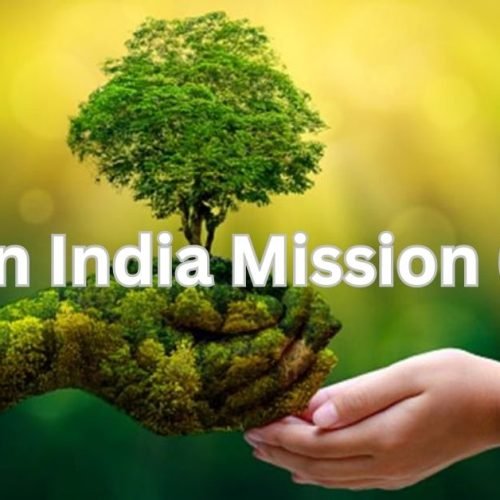Green India Mission (GIM)